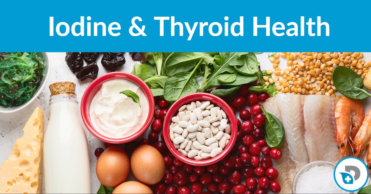 Iodine and Thyroid Health